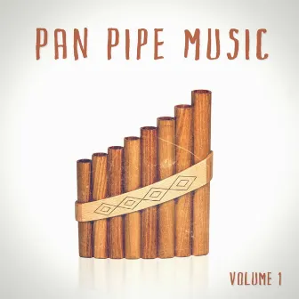 Pan Pipe Music by Unknown Artist