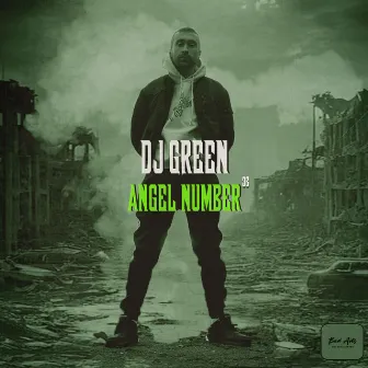 Angel Number, Pt. 1 by DJ Green