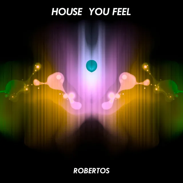 House You Feel