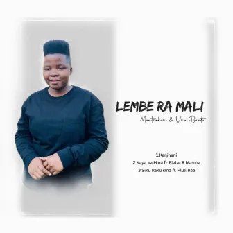 Lembe Ra Mali by Mantsakosi