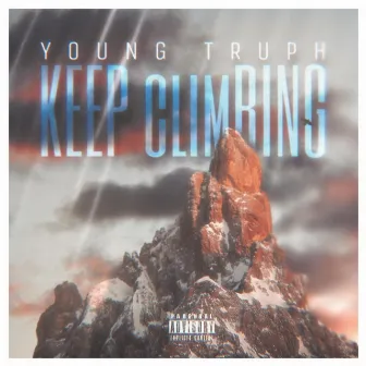 Keep climBING by Young Truph