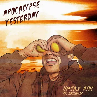 Apocalypse Yesterday by Edgewize