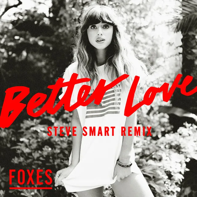 Better Love - Steve Smart Remix