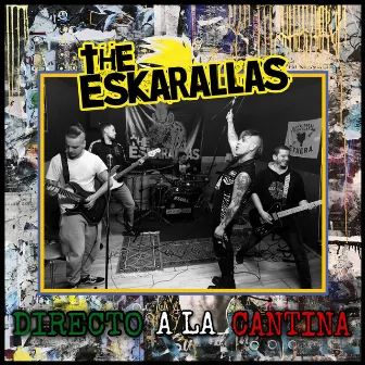 Directo A La Cantina: Directo México, Punkytud Festival, 2021 (En Vivo) by The Eskarallas