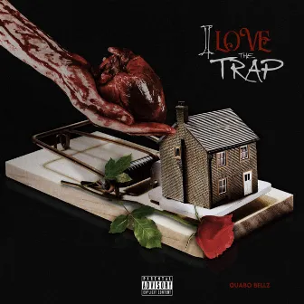 I Love the Trap by Quabo Bellz