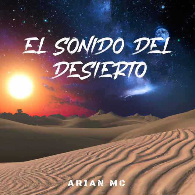 El Sonido Del Desierto