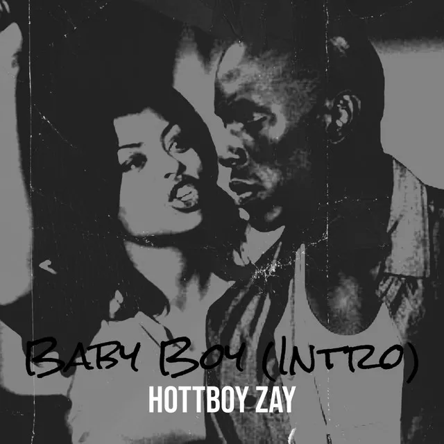 Baby Boy (Intro)