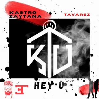 Hey U by Tavarez