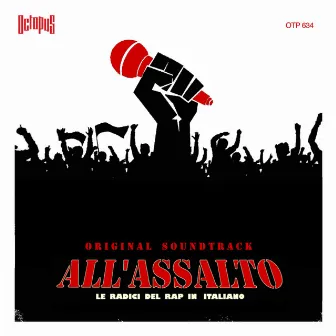 All'assalto (Le radici del rap italiano) (Colonna sonora originale del film) by David Nerattini