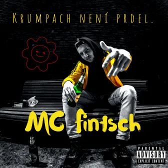 KRUMPACH NENÍ PRDEL by MC Fintsch