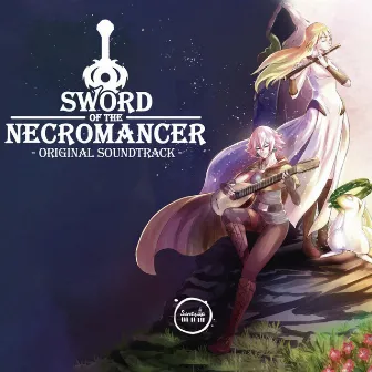 Sword of the Necromancer (Original Videogame Soundtrack) by Sinesita