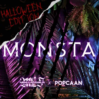 Monsta (Halloween Edition) by Miss Lafamilia