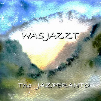 Trio Jazperanto - Was Jazzt by Jörg Fleer