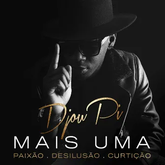 Mais Uma by Djou Pi