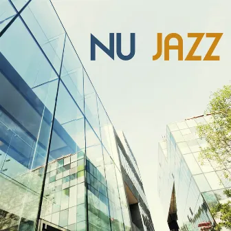 Nu Jazz - New Jazz Guitar Songs, Sexy Hits by Unknown Artist