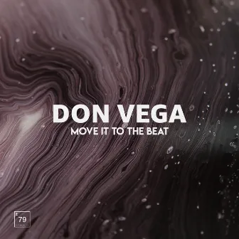 Move It To The Beat by Don Vega