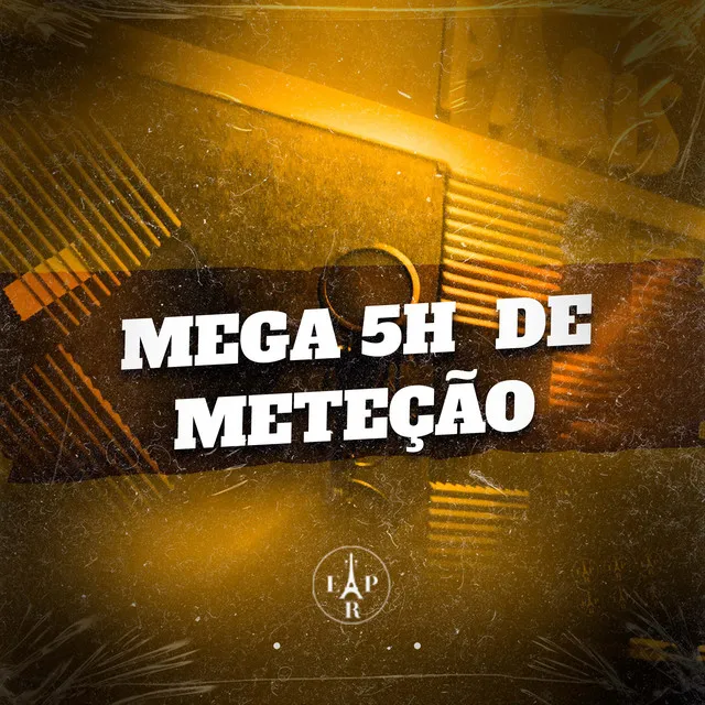 Mega 5H de Meteção