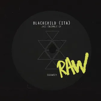 Jazz Ensemble EP by Blackchild (ITA)