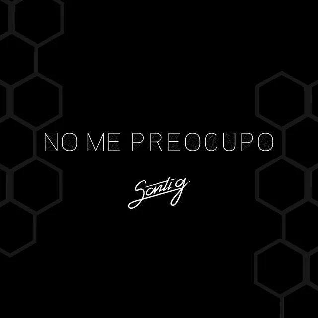 No Me Preocupo