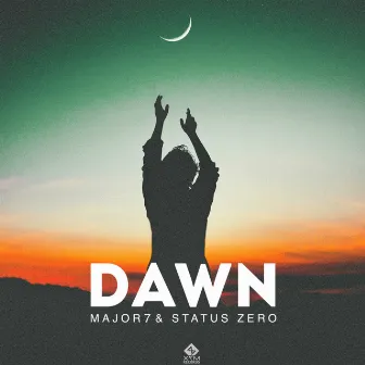 DAWN by Status Zero