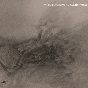 Alexithymia by Vittorio Solimene