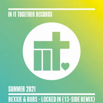 Locked In (13-Side Remix) by 13-Side