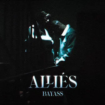 Alliés by Bayass