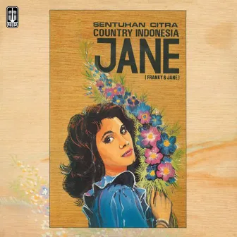 Vol I: Sentuhan Cinta (Country Indonesia) by Jane Sahilatua