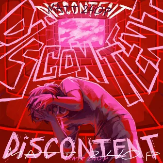 Discontent by Matt240p