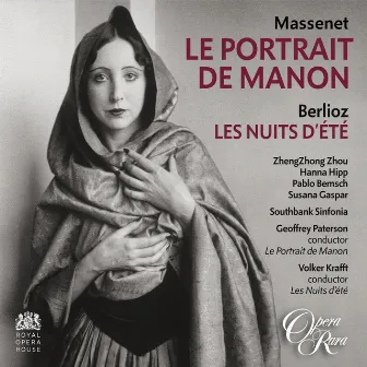 Massenet: Le Portrait de Manon - Berlioz: Les Nuits d'été by Geoffrey Paterson