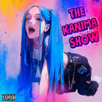 The Kanima Show by KANIMA