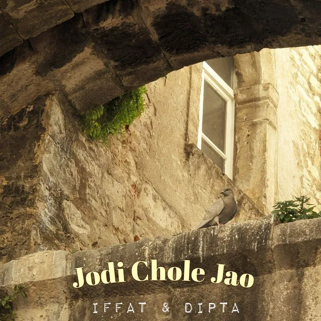 Jodi Chole Jao