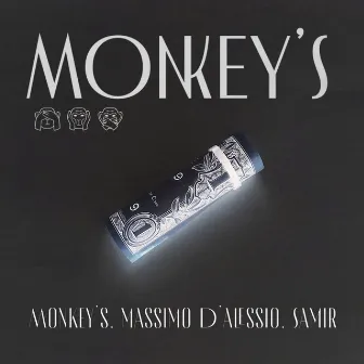 MONKEY’S by Samir