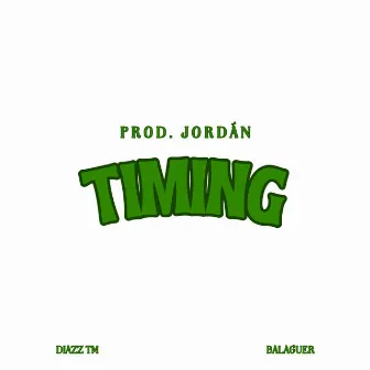 TIMING by Jordán