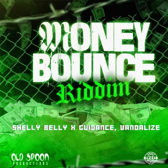 Money Bounce Riddim by Vandalize