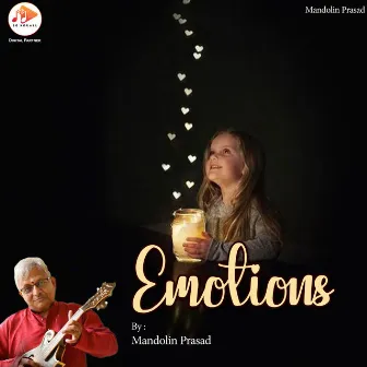 Emotions by Mandolin Prasad