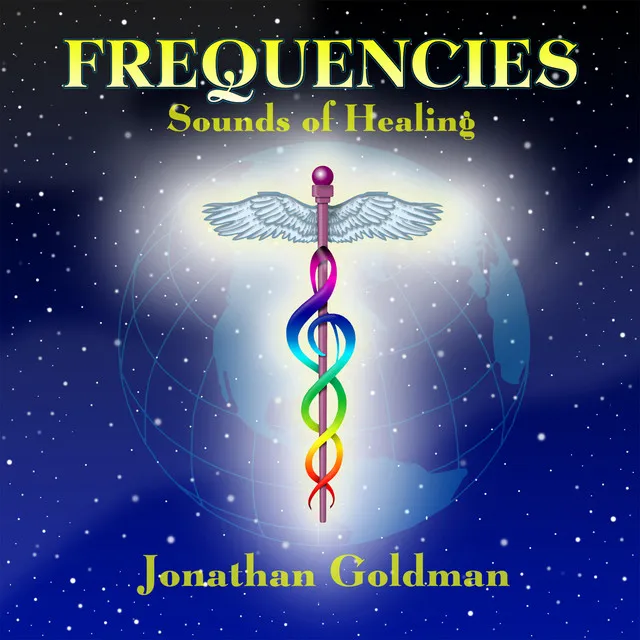 Frequencies: Sounds of Healing