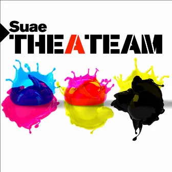 A-Team by Suae