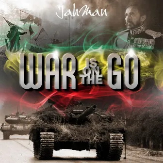 War Is On The Go by Jahman