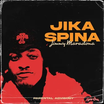 Jika Spina by Jimmy Maradona