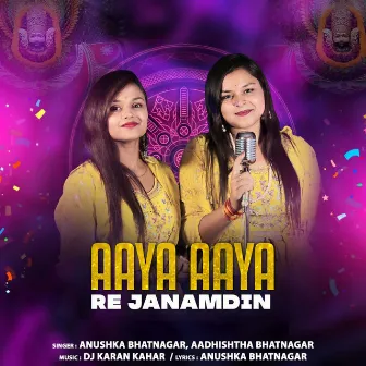 Aaya Aaya Re Janamdin by Dj Karan Kahar