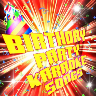 Birthday Party Karaoke Songs by Party Music Central