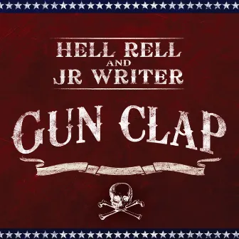 Gun Clap by Hell Rell