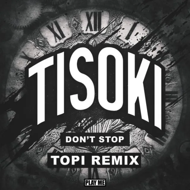 Don't Stop - Topi Remix