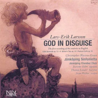 Larsson: God in Disguise - in English by Jonkoping Sinfonietta