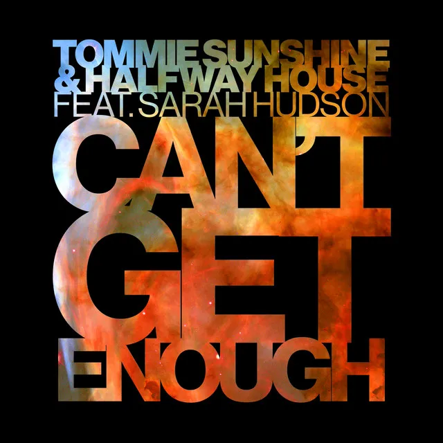 Can't Get Enough (feat. Sarah Hudson) - Radio Edit