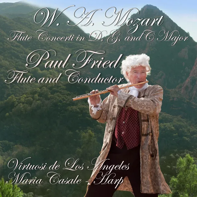 W. A. Mozart: Flute Concerti in G - D & C Major