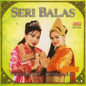 Seri Balas (Noraniza Idris & Siti Nurhaliza) by Noraniza Idris