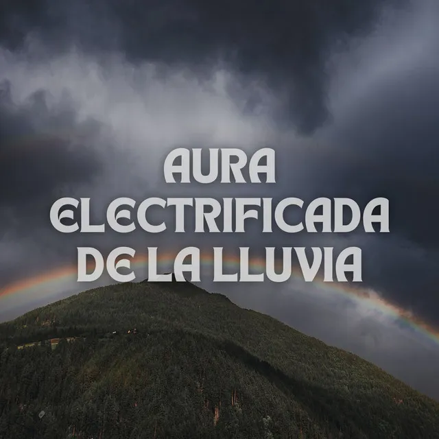 Aura Electrificada De La Lluvia