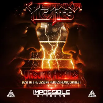 Best of the Unsung Heroes Remix Contest by KJ Sawka